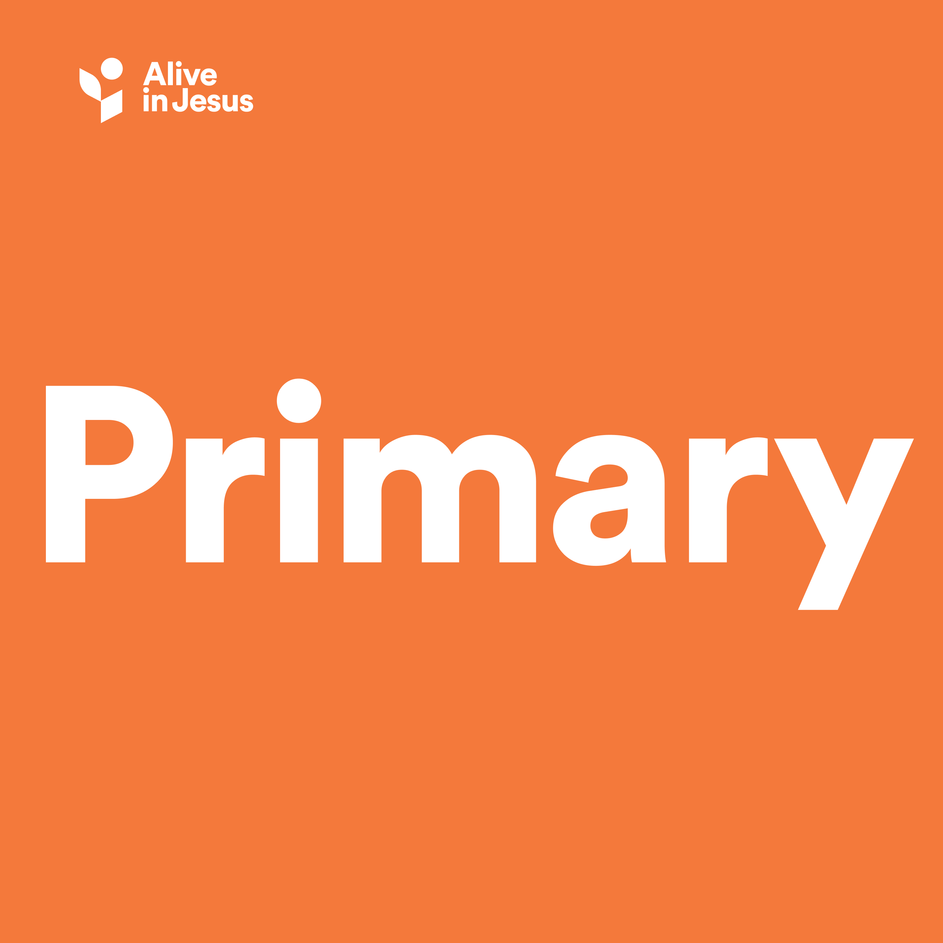 Primary - Alive in Jesus